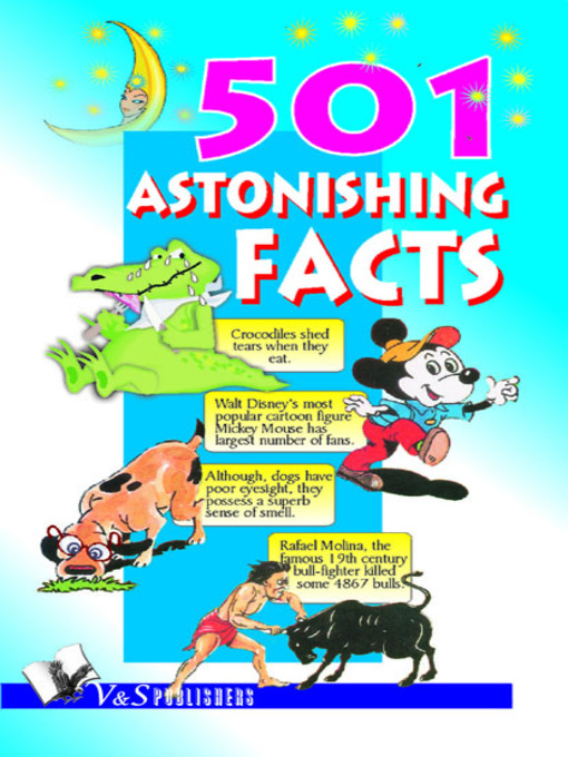 Title details for 501 Astonishing Facts by Editorial Board - Available
